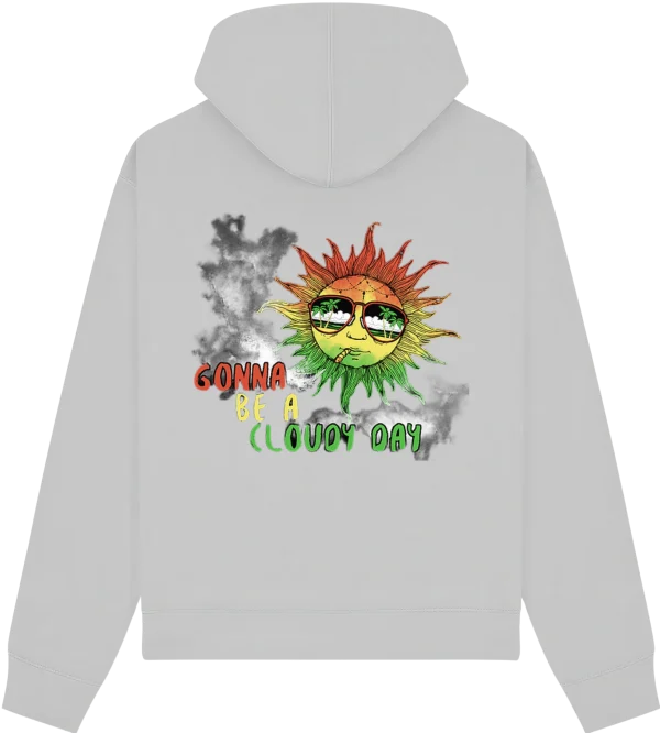 Gunna be a Cloudy Day - Sun 4/20 (Four Twenty) Hoodie