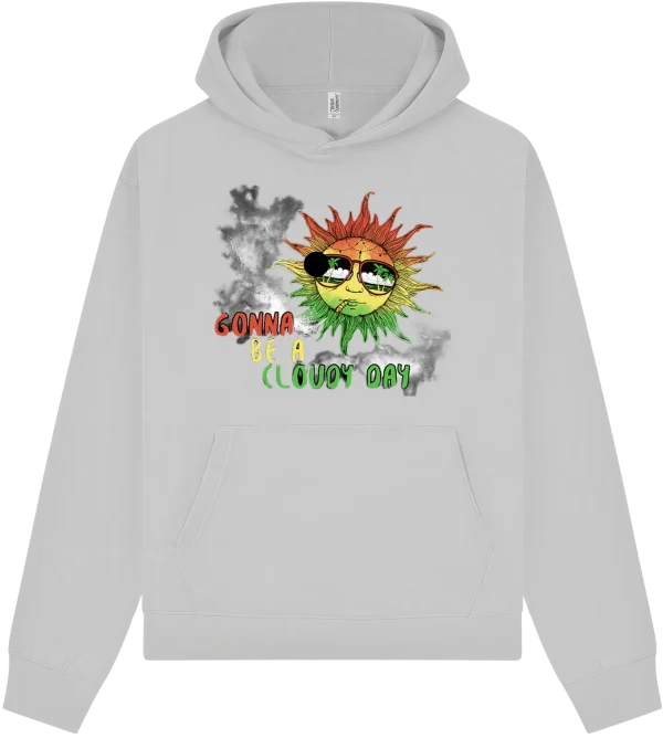 Gunna be a Cloudy Day - Sun 4/20 (Four Twenty) Hoodie